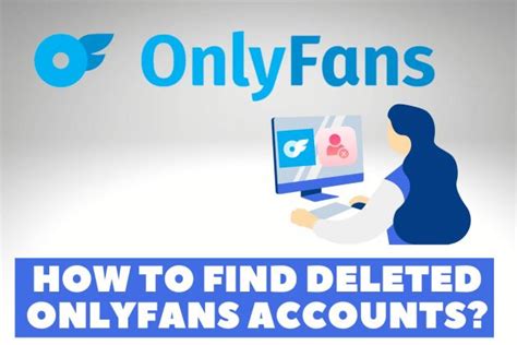 how to see deleted onlyfans posts|Can I find all content from a deleted reddit accounts